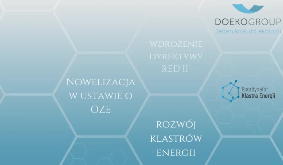 Zmiany w prawie dla klastrów energetycznych - czego brakuje?